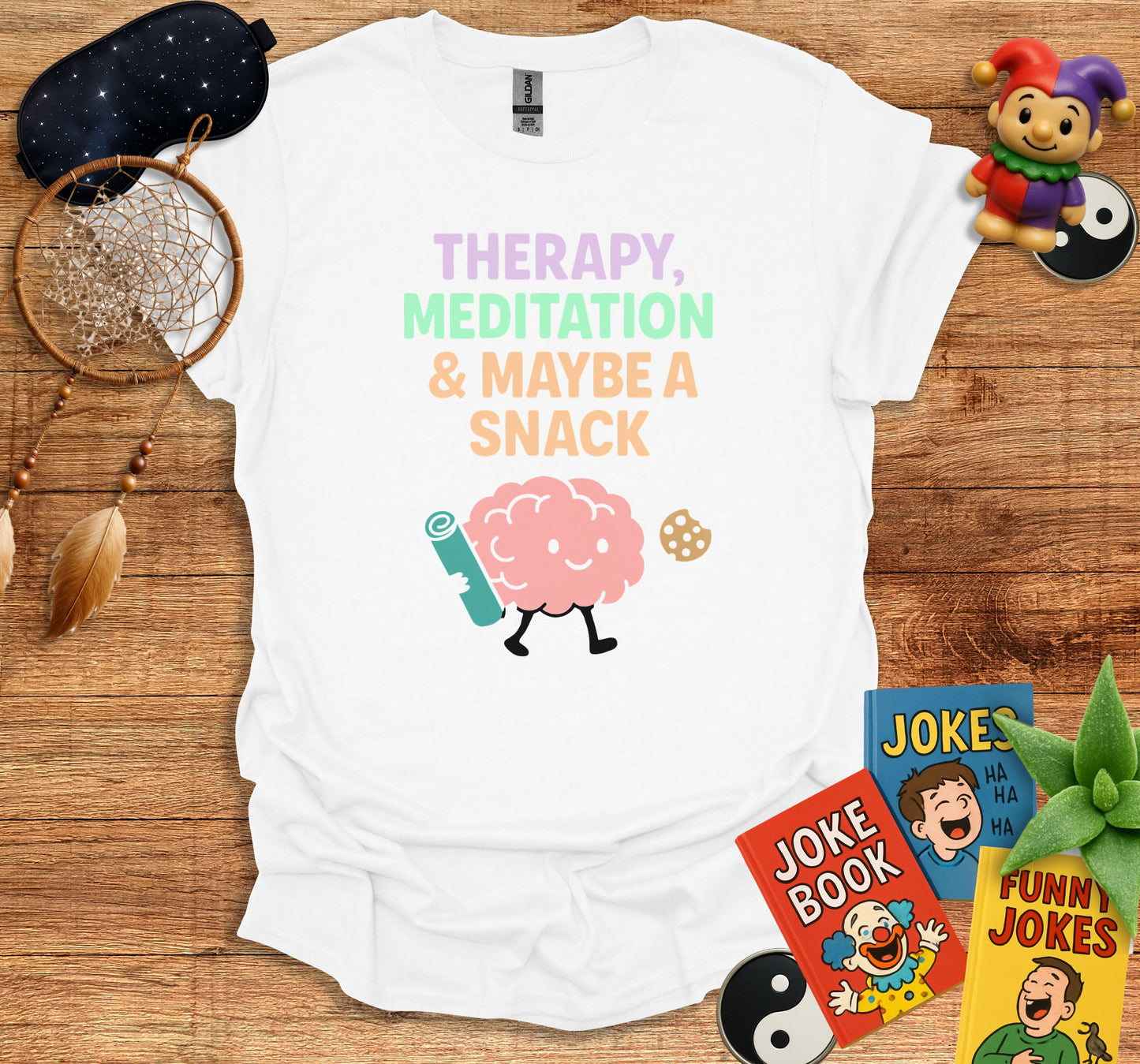 Therapy Meditation And Maybe A Snack T-Shirt product type