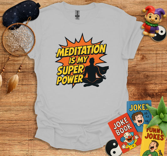 Meditation Is My Super Power Graphic Tee product