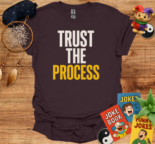 Trust The Process Graphic T-Shirt product