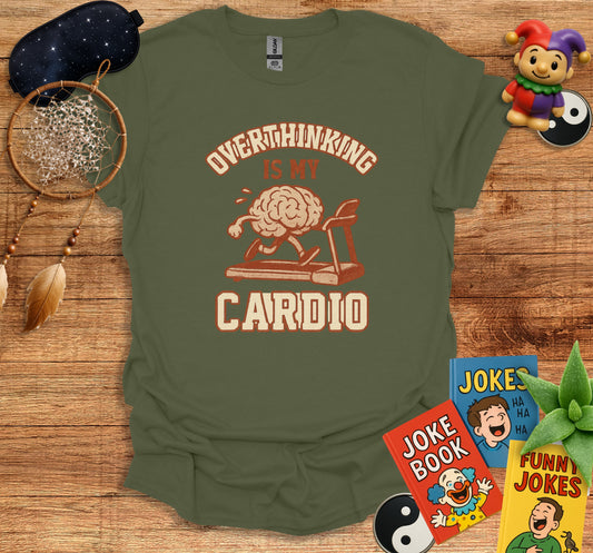 Overthinking Is My Cardio Graphic Tee product