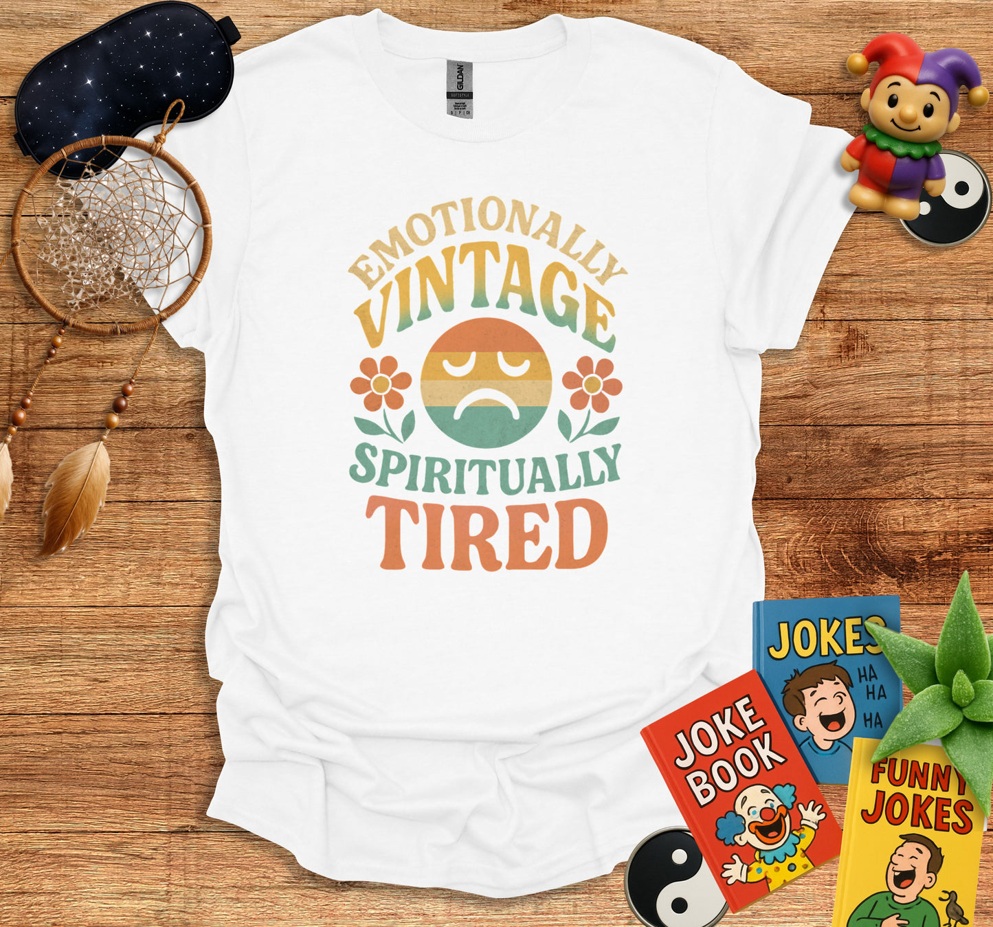 Emotionally Vintage Spiritually Tired T-Shirt product