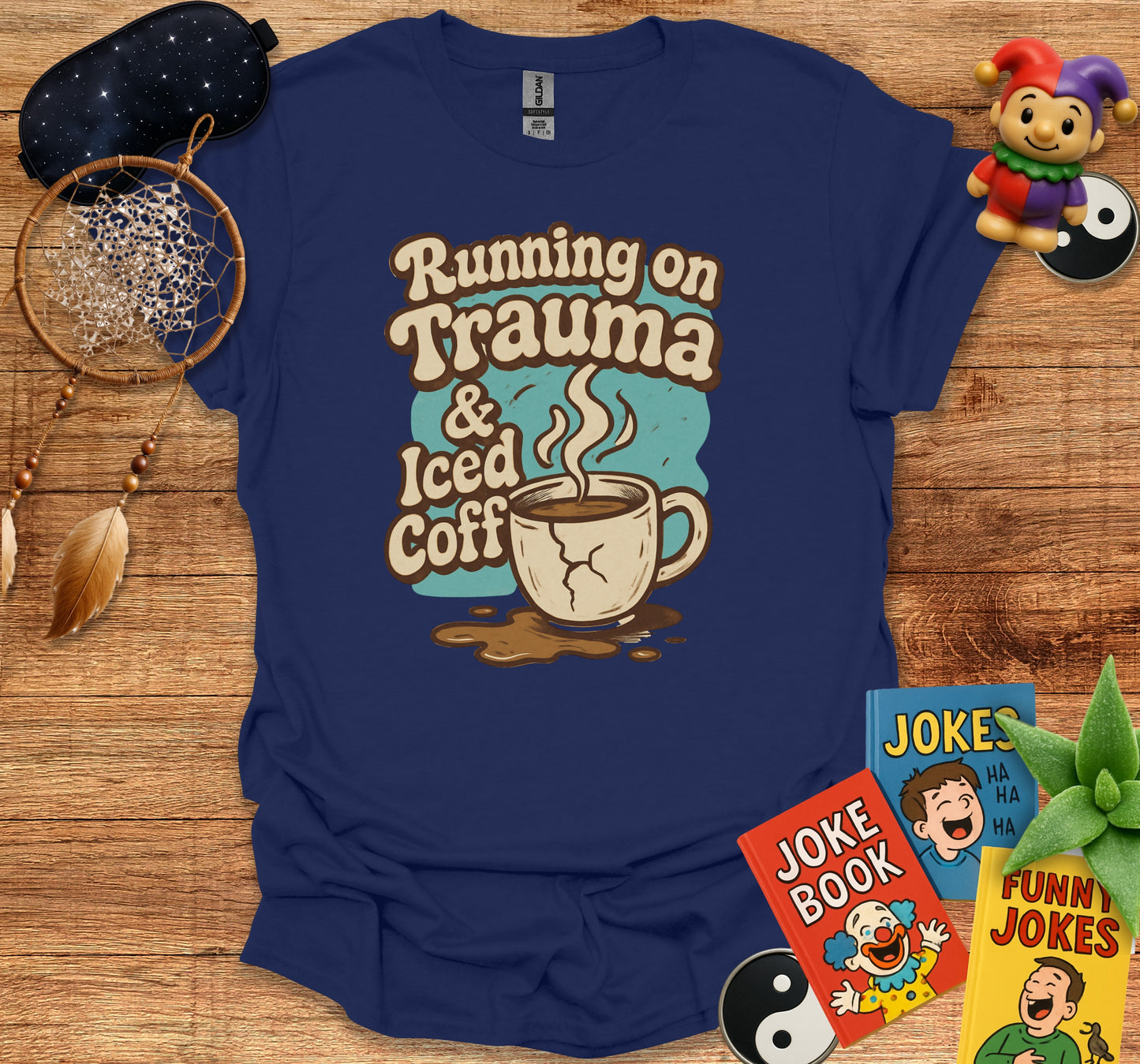 Running on Trauma and Iced Coffee shirt product type