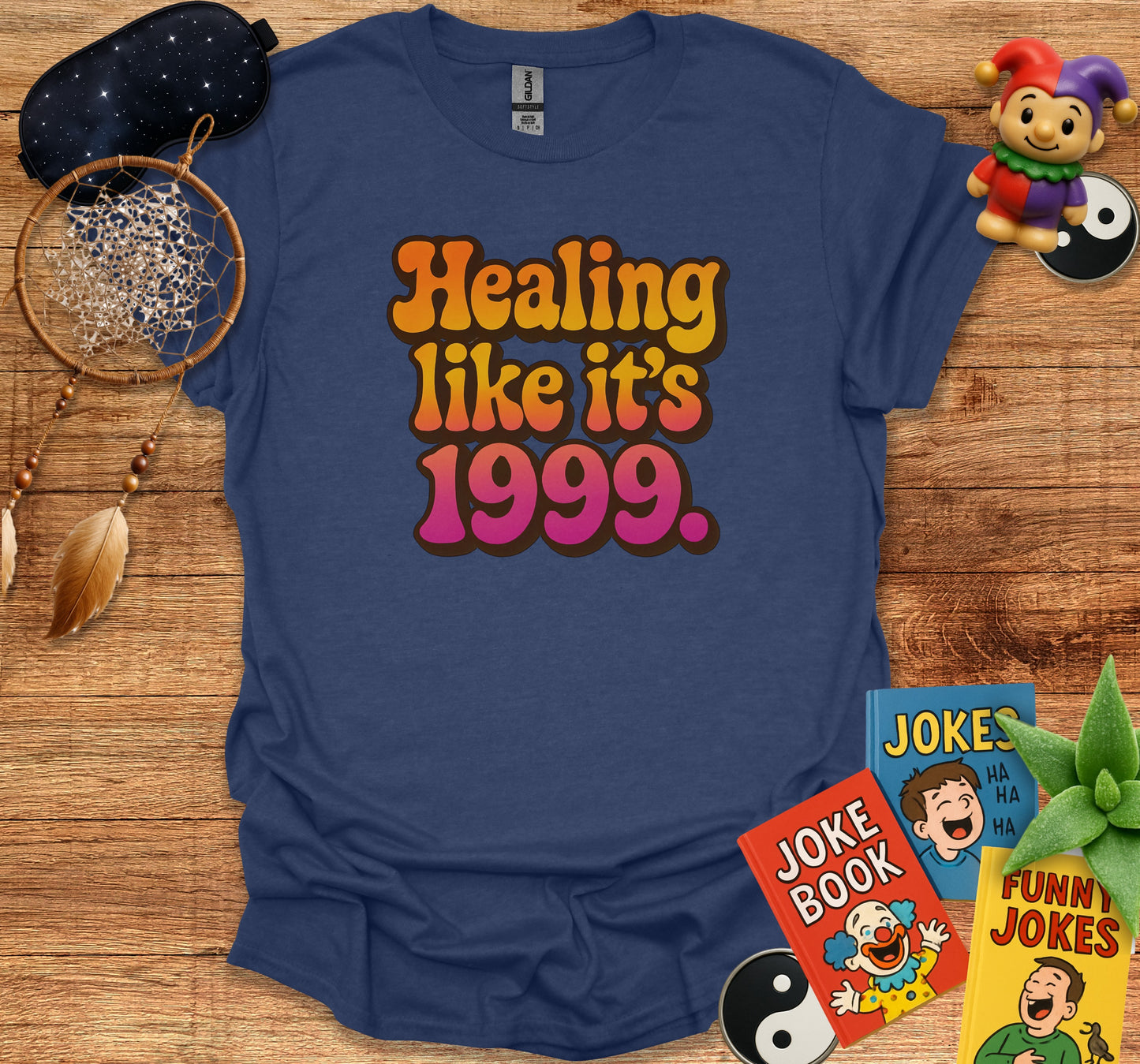 Healing like it's 1999 T-shirt product