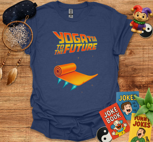 Yoga From The Future Funny Graphic T-Shirt product
