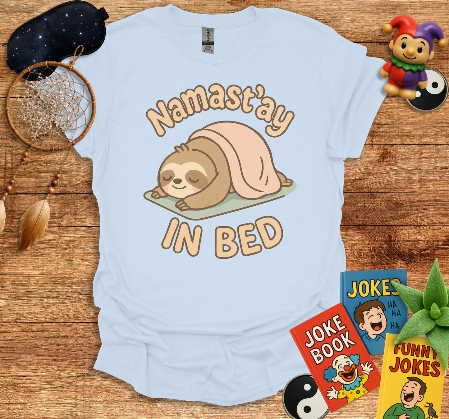 Namast'ay In Bed Sloth Cute Relaxing T-Shirt product type