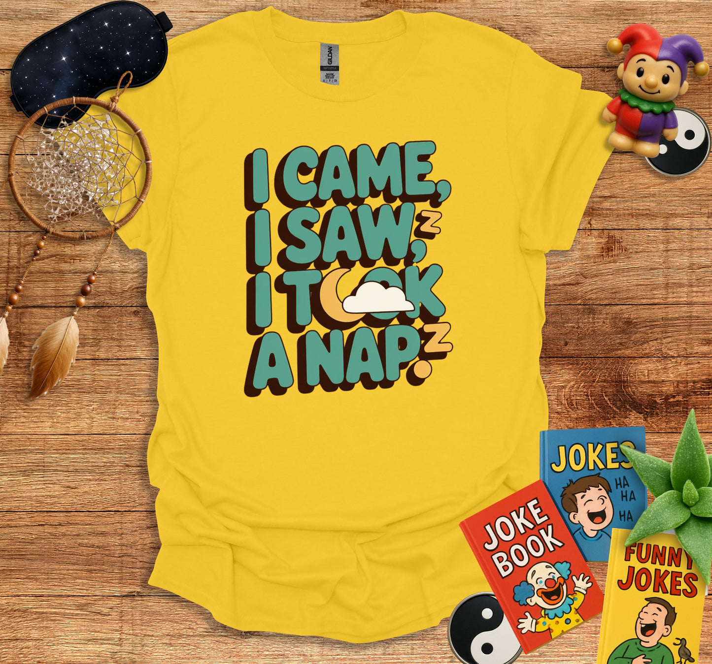 I Came I Saw I Took A Nap Funny Graphic T-Shirt product type