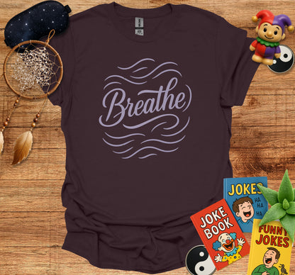 Breathe Motivational Graphic Tee product