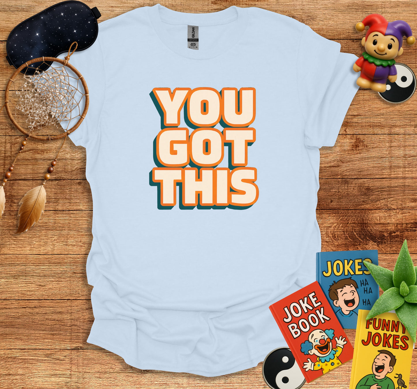 Inspirational You Got This Graphic Tee product