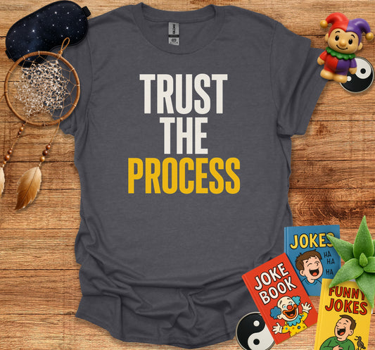 Trust The Process Graphic T-shirt product type