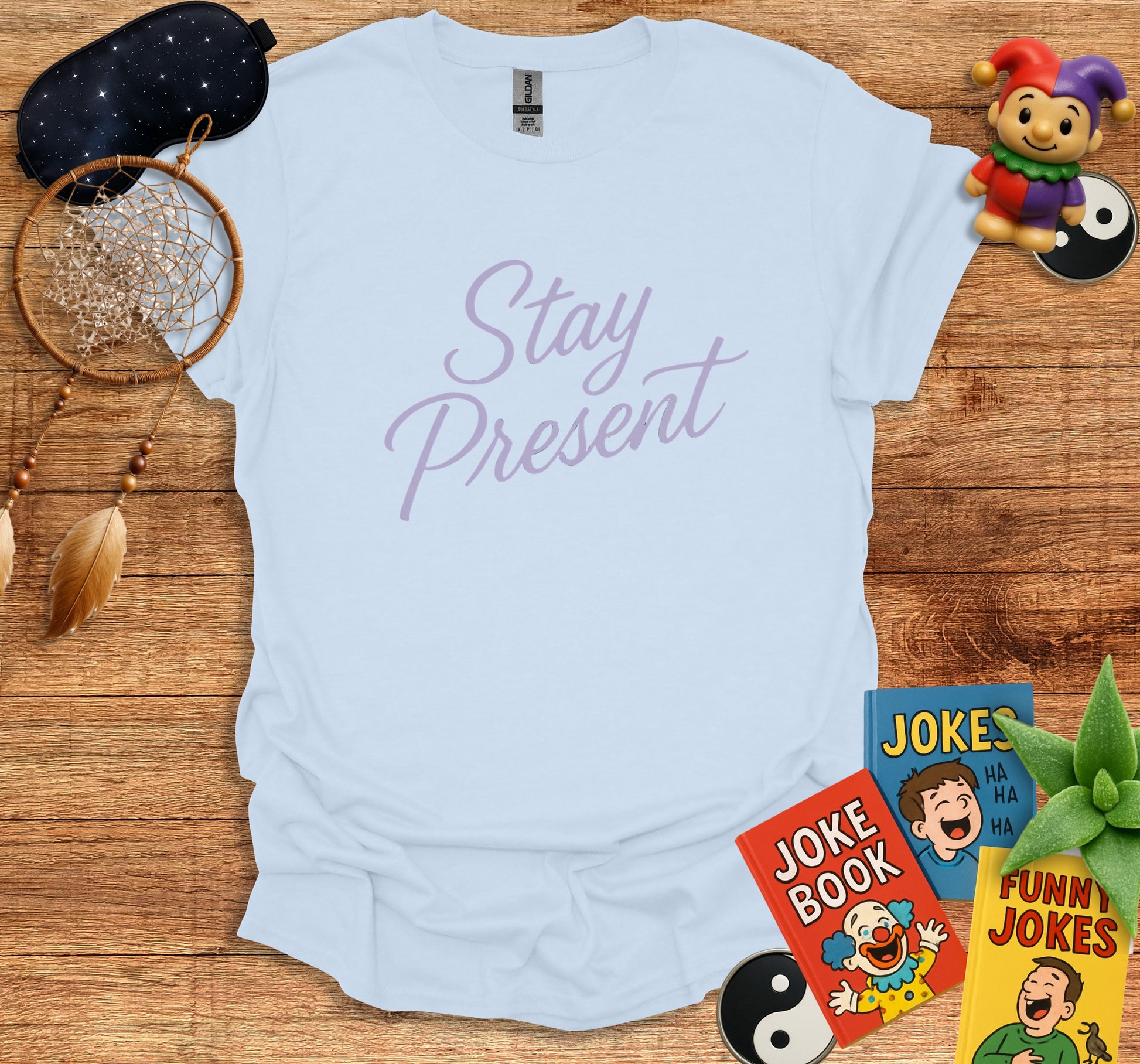 Stay Present Motivational Quote White Shirt product