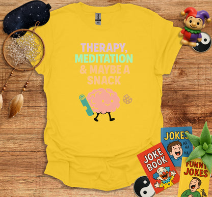 Therapy Meditation Maybe Snack Funny Brain Mental Health T-Shirt