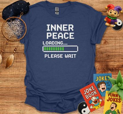 Inner Peace Loading Please Wait Graphic Tee product