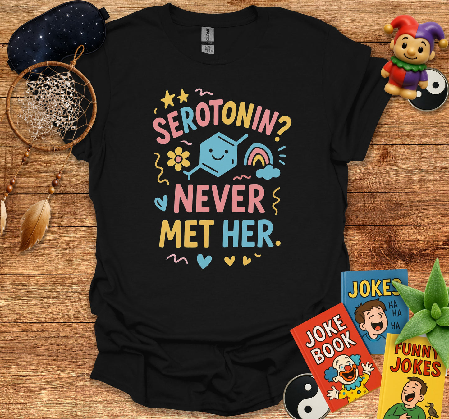 Serotonin Never Met Her Graphic Printed T-Shirt product