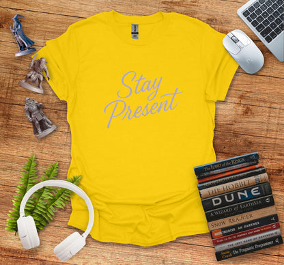 Stay Present Inspirational Graphic Tee product