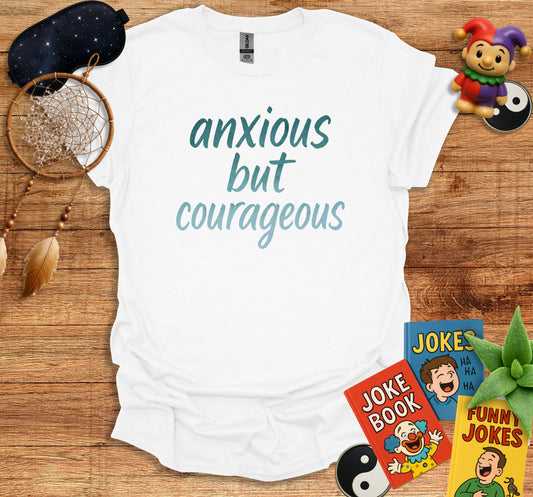 Anxious But Courageous Printed Shirt product type