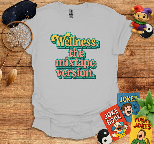 Wellness The Mixtape Version Graphic T-Shirt product type
