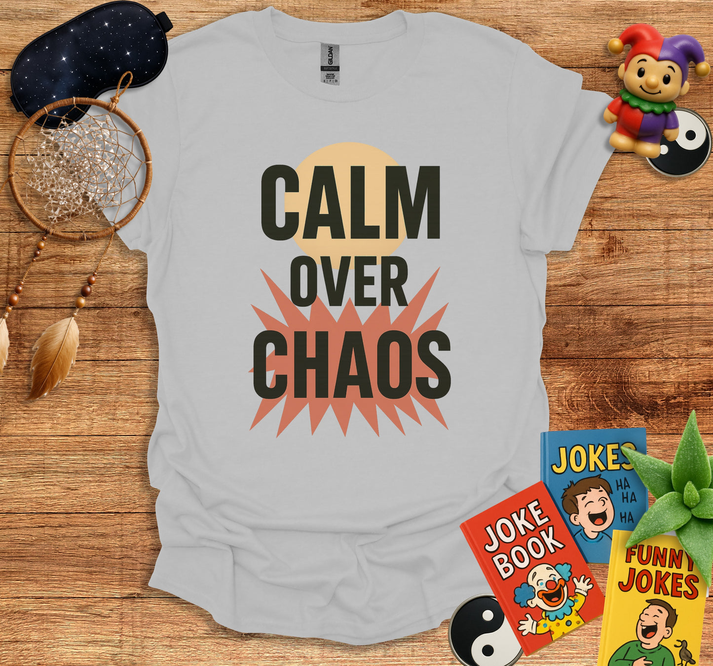 Calm Over Chaos Graphic Design T-Shirt product