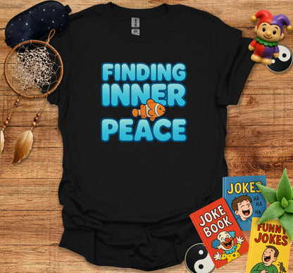 Finding Inner Peace Funny Clownfish Themed Shirt product