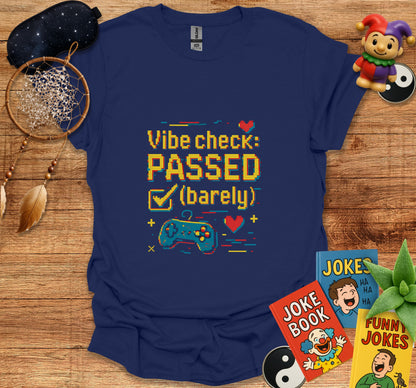 Vibe Check Passed Barely Graphic Tee Shirt product