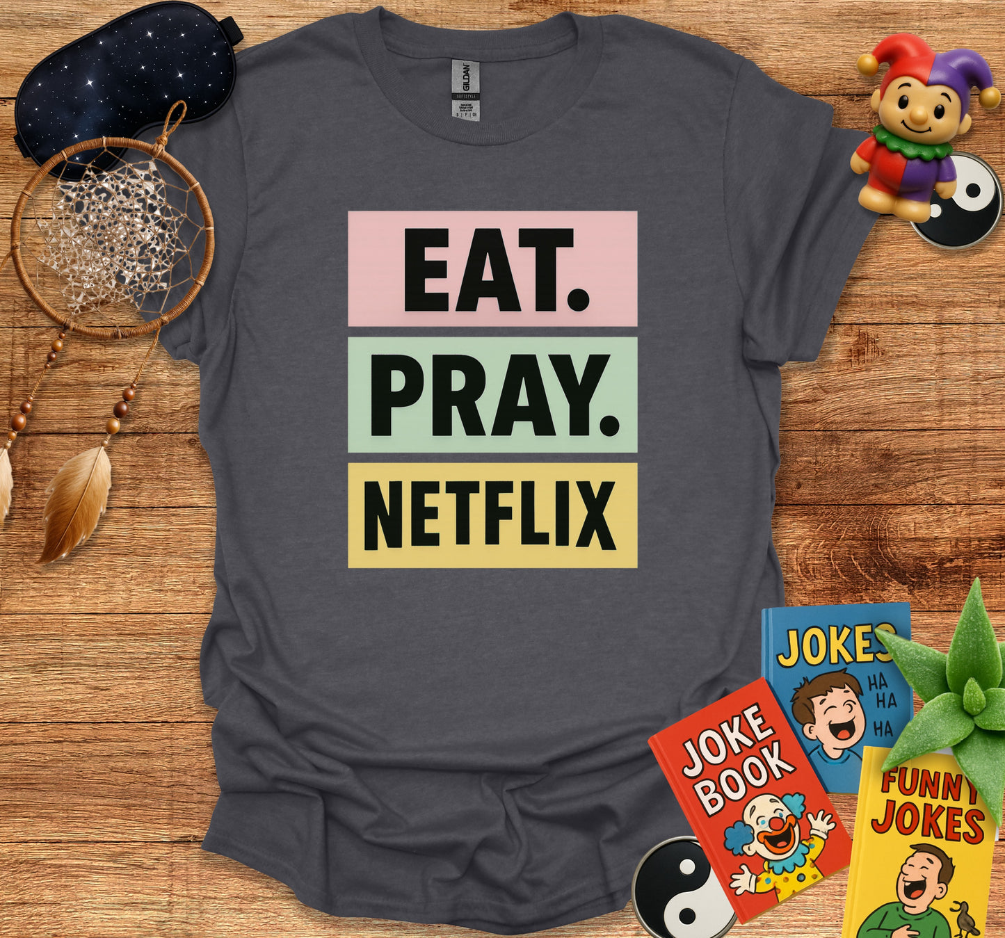 Eat Pray Netflix Graphic Tee Shirt product type