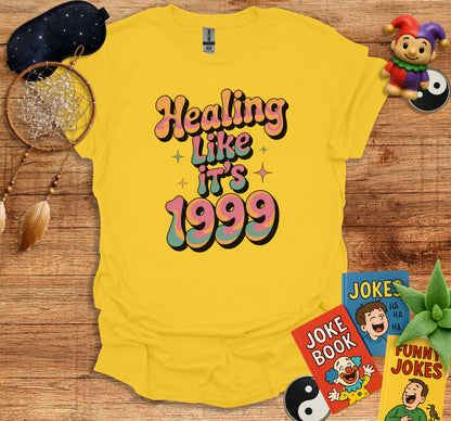 Healing Like It's 1999 T-Shirt product type