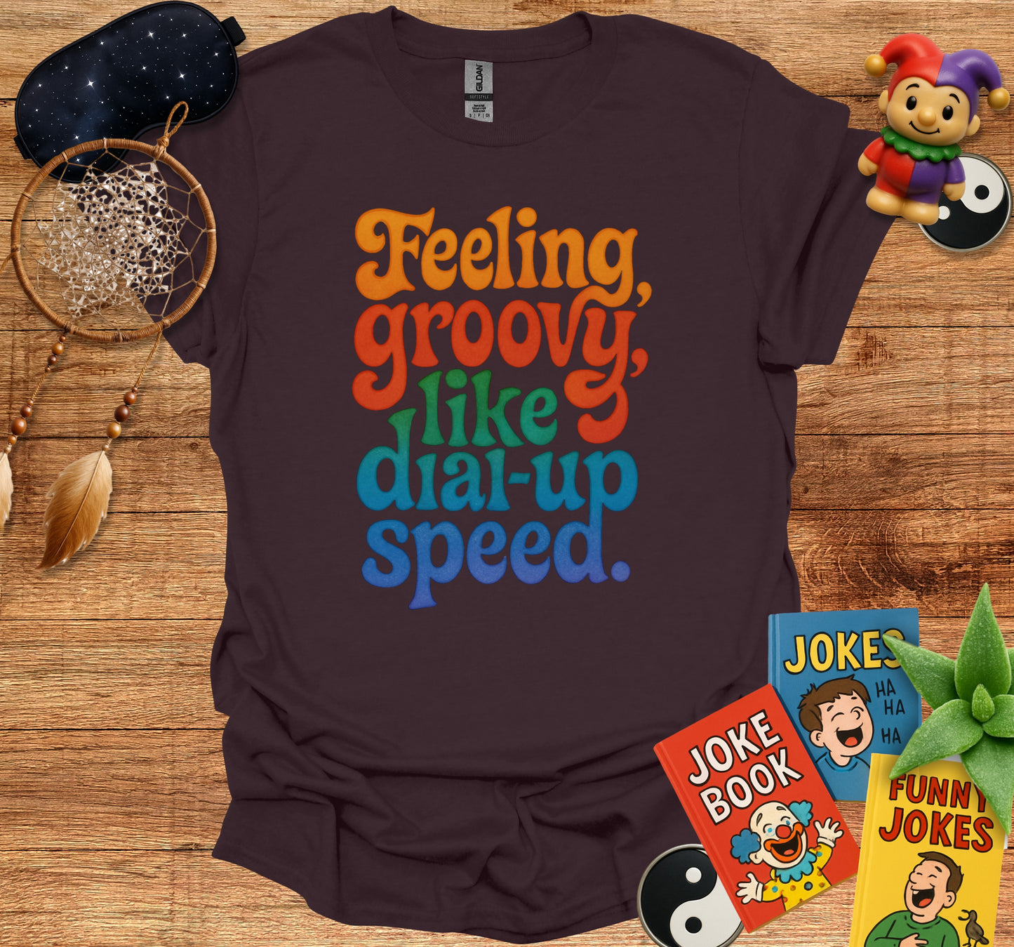 Feeling Groovy Like Dial Up Speed T-shirt product