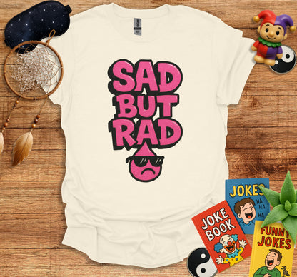 Sad But Rad Graphic Short Sleeve T-Shirt product
