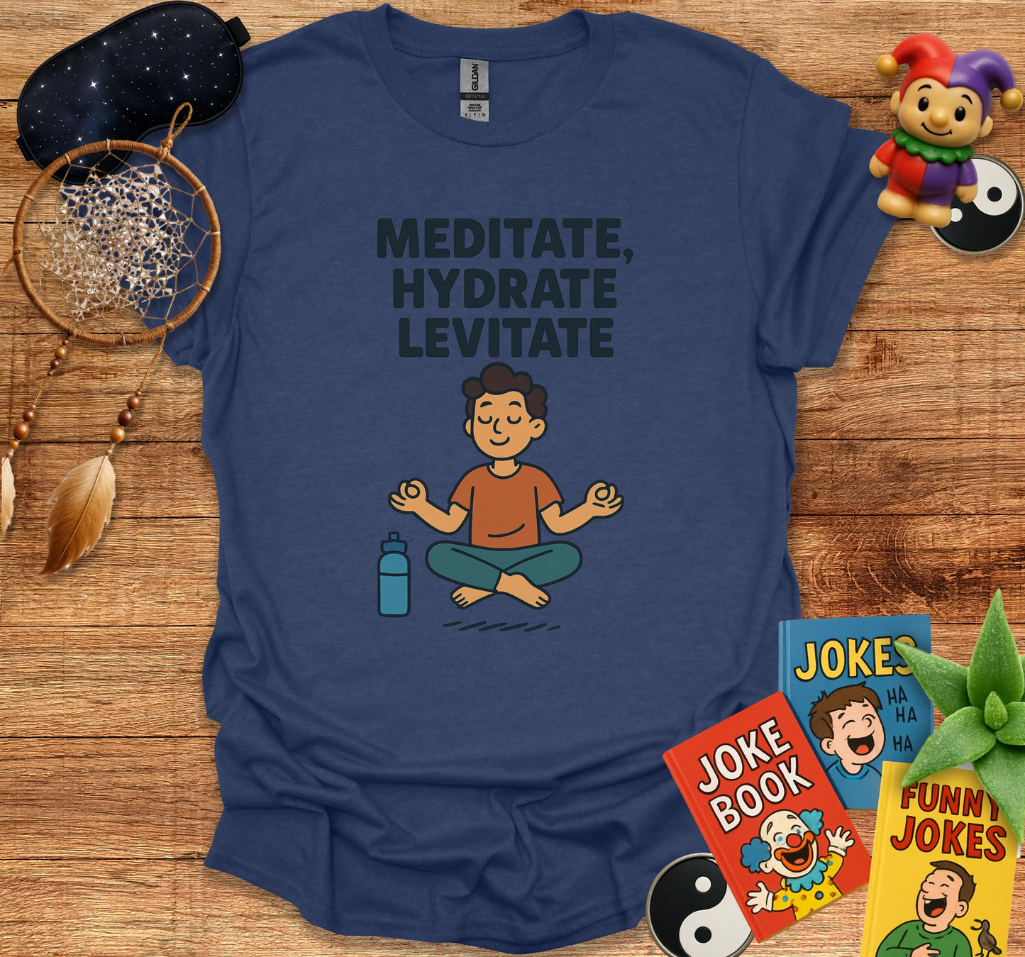 Meditate Hydrate Levitate T-Shirt product