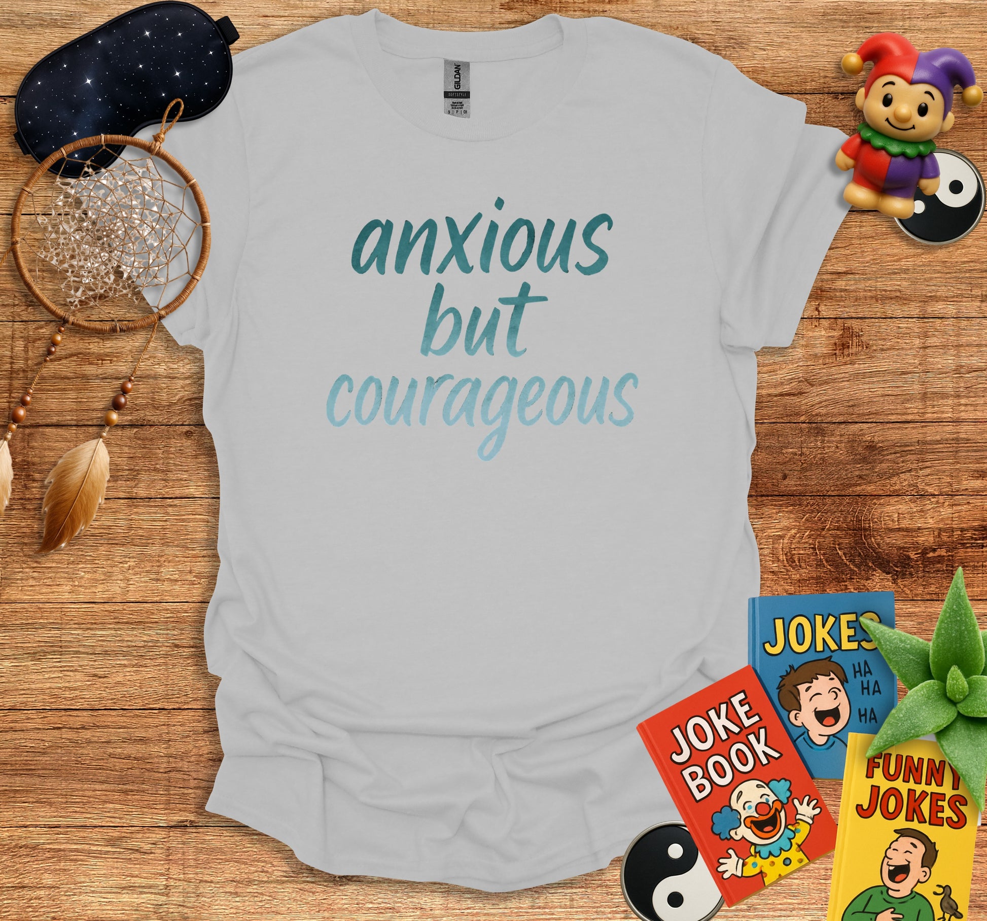 Anxious But Courageous Text Graphic T-Shirt product type