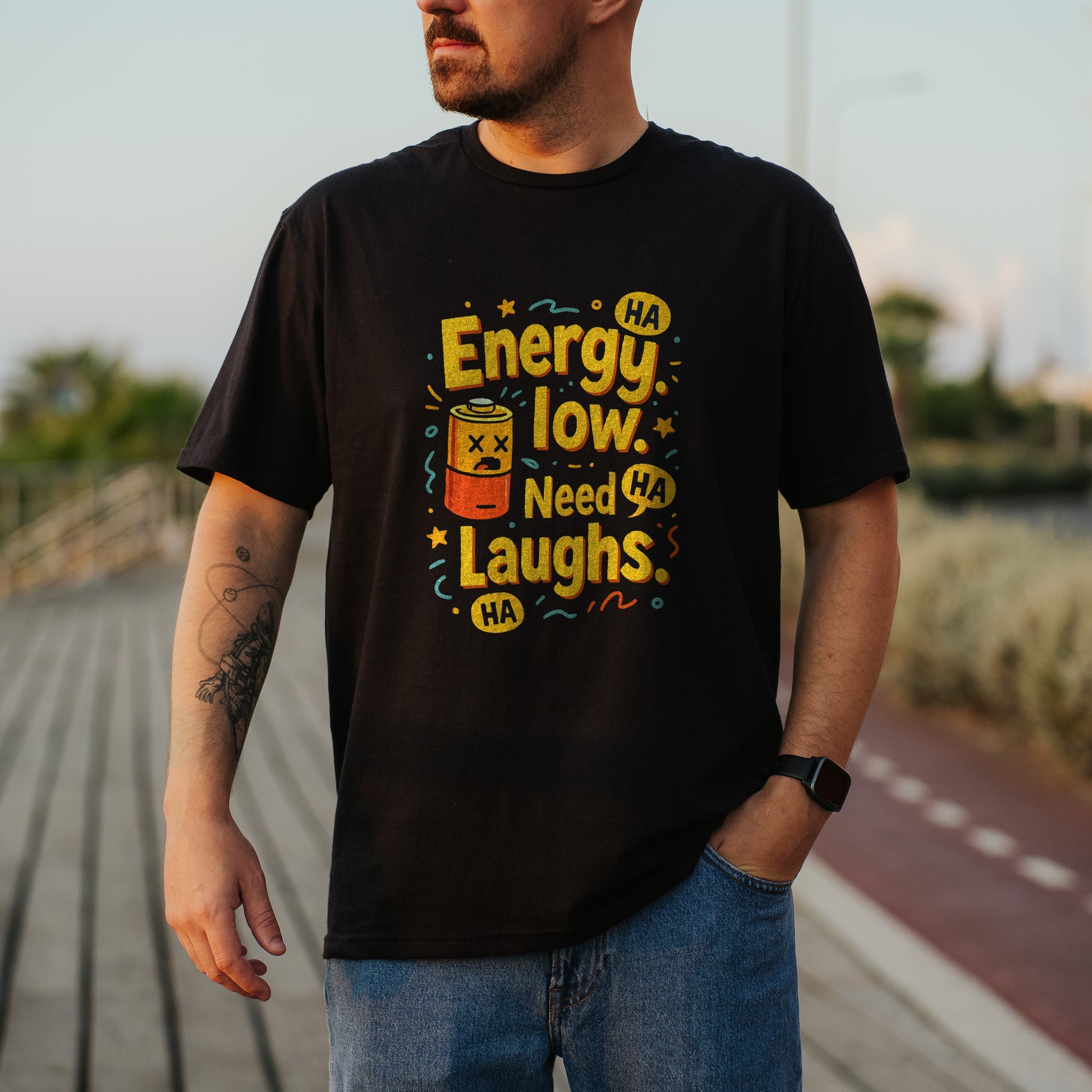 Energy Low Need Laughs Graphic T-Shirt product