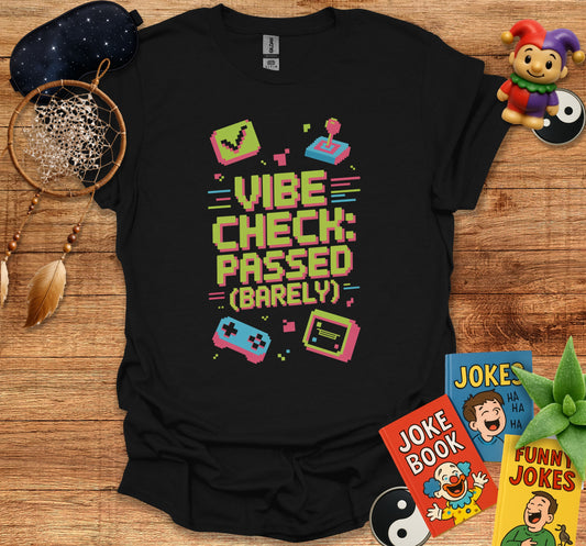 Vibe Check Passed Barely Graphic Tee T-shirt product