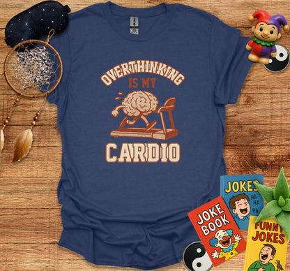 Overthinking Is My Cardio Graphic Tee product