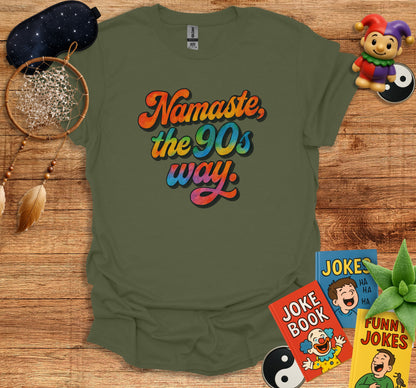 Namaste the 90s way stylish and fun shirt product