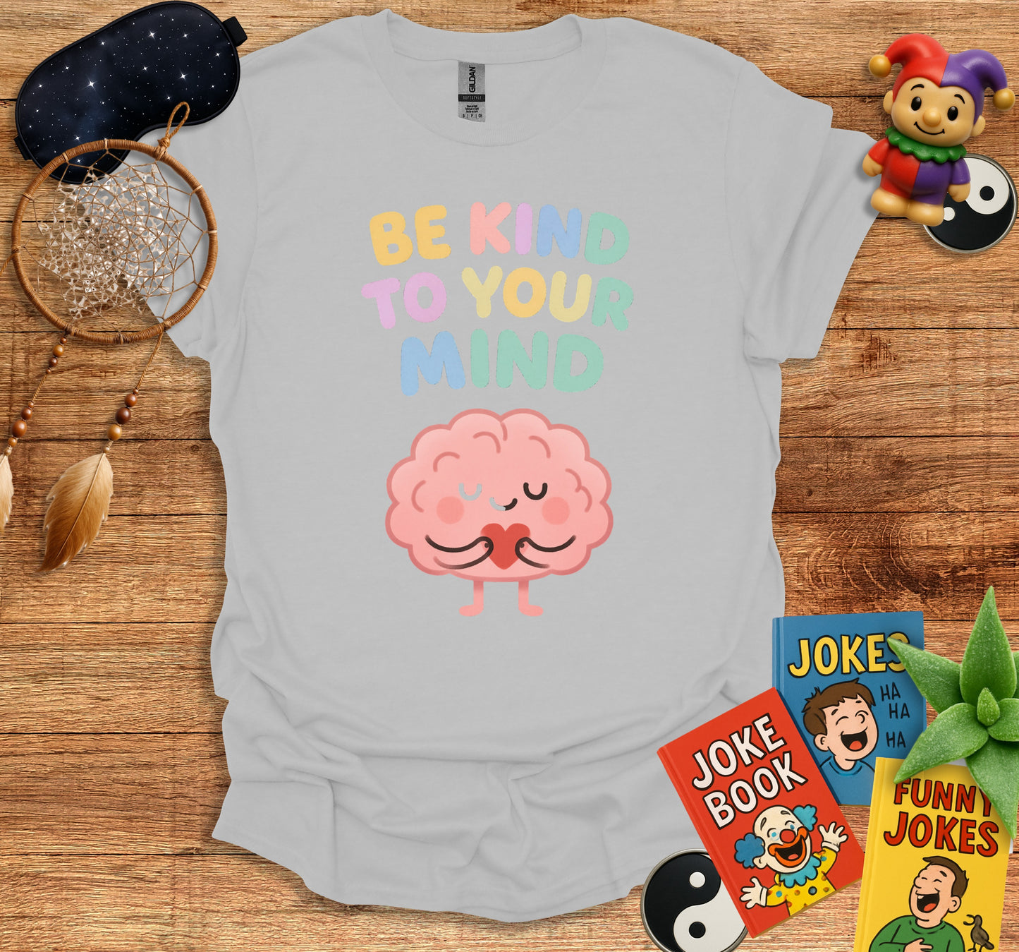 Be Kind To Your Mind Graphic T-Shirt product type