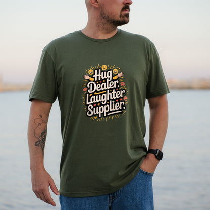 Hug Dealer Laughter Supplier T-shirt product type