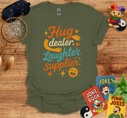 Hug Dealer Laughter Supplier Graphic T-Shirt product