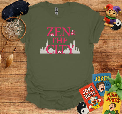 Zen And The City T-Shirt Product
