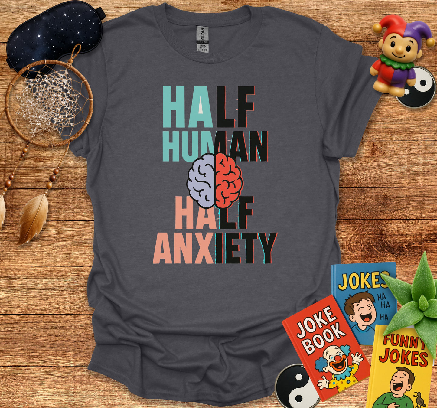 Half Human Half Anxiety Graphic Tee product