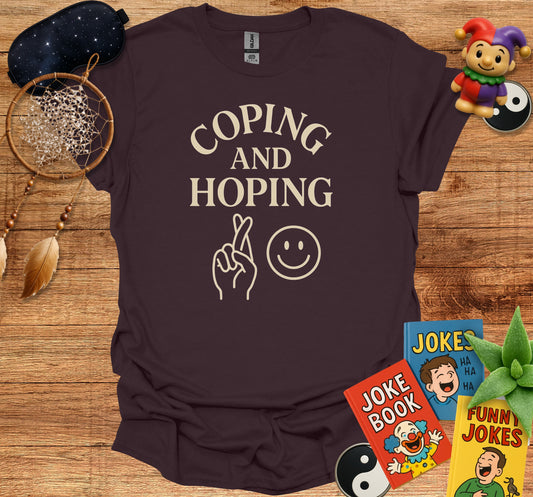 Coping and Hoping Graphic Tee for Fun and Positive product