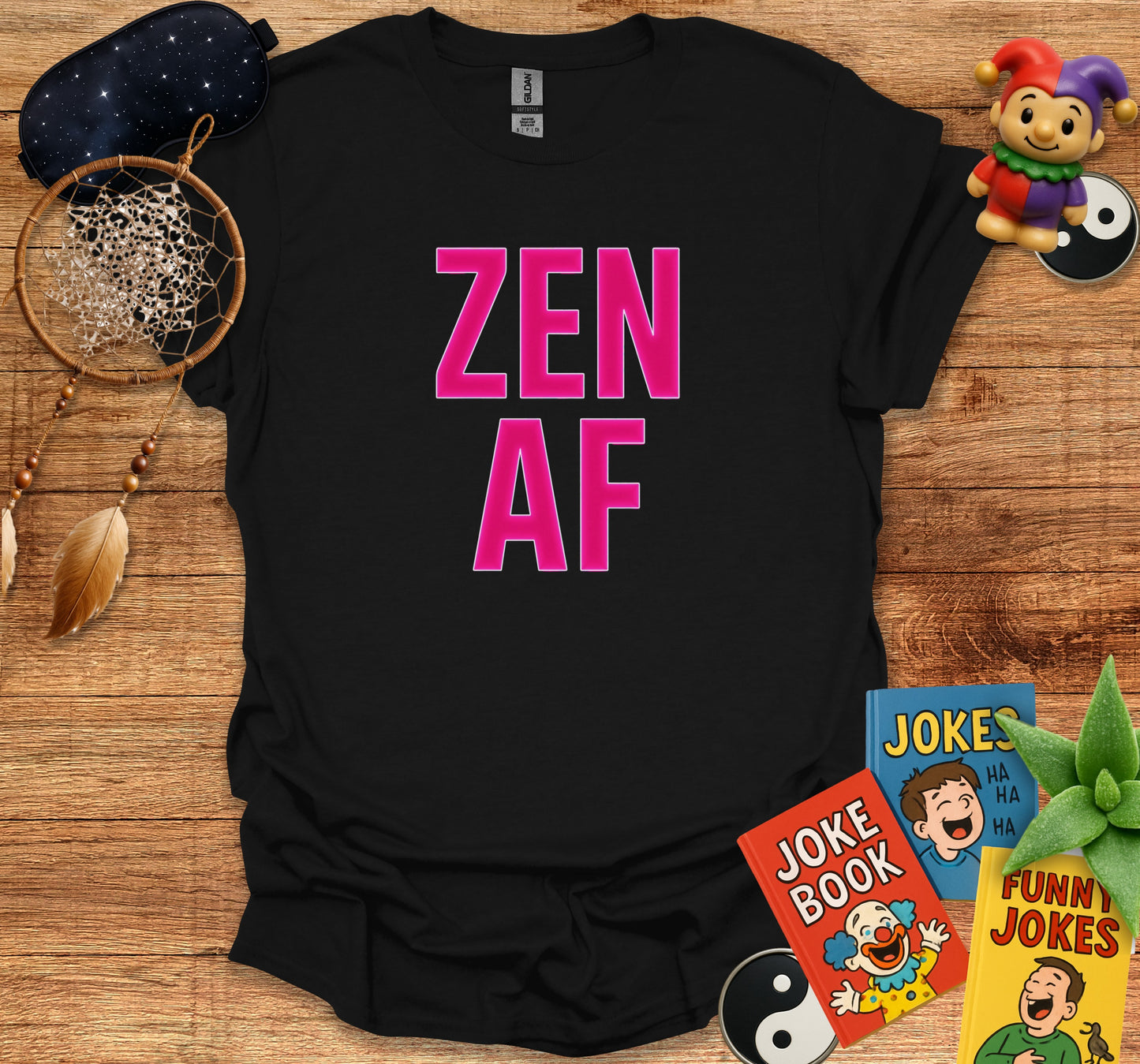 Zen AF novelty t-shirt product type