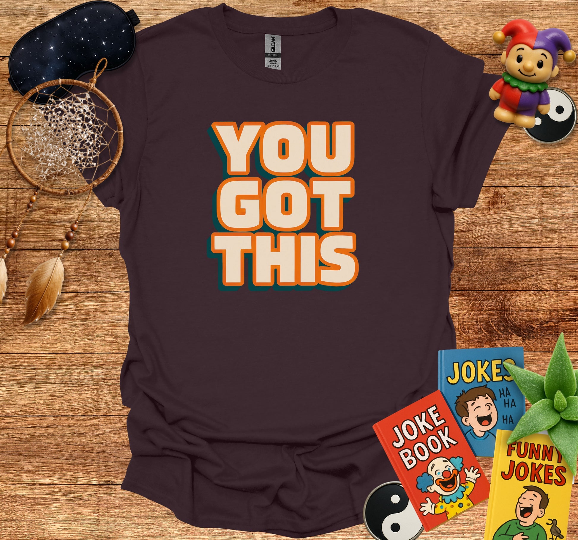 YOU GOT THIS Motivational Text T-Shirt product