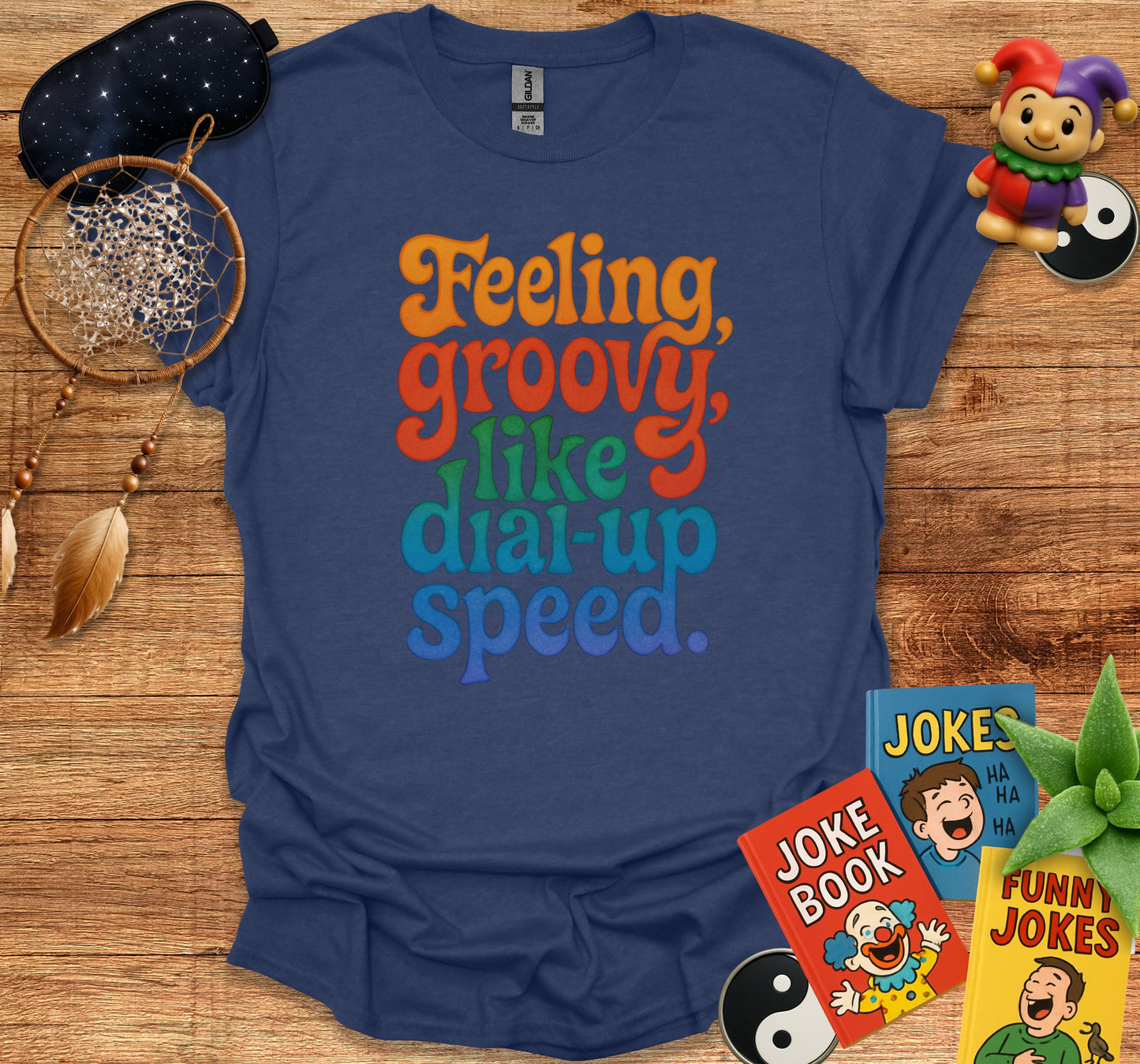 Feeling Groovy Like Dial Up Speed Funny Shirt product
