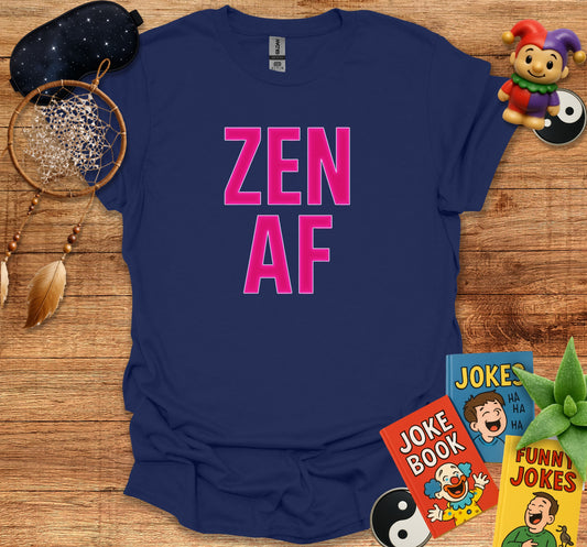 ZEN AF Bold Statement Relaxation Shirt product