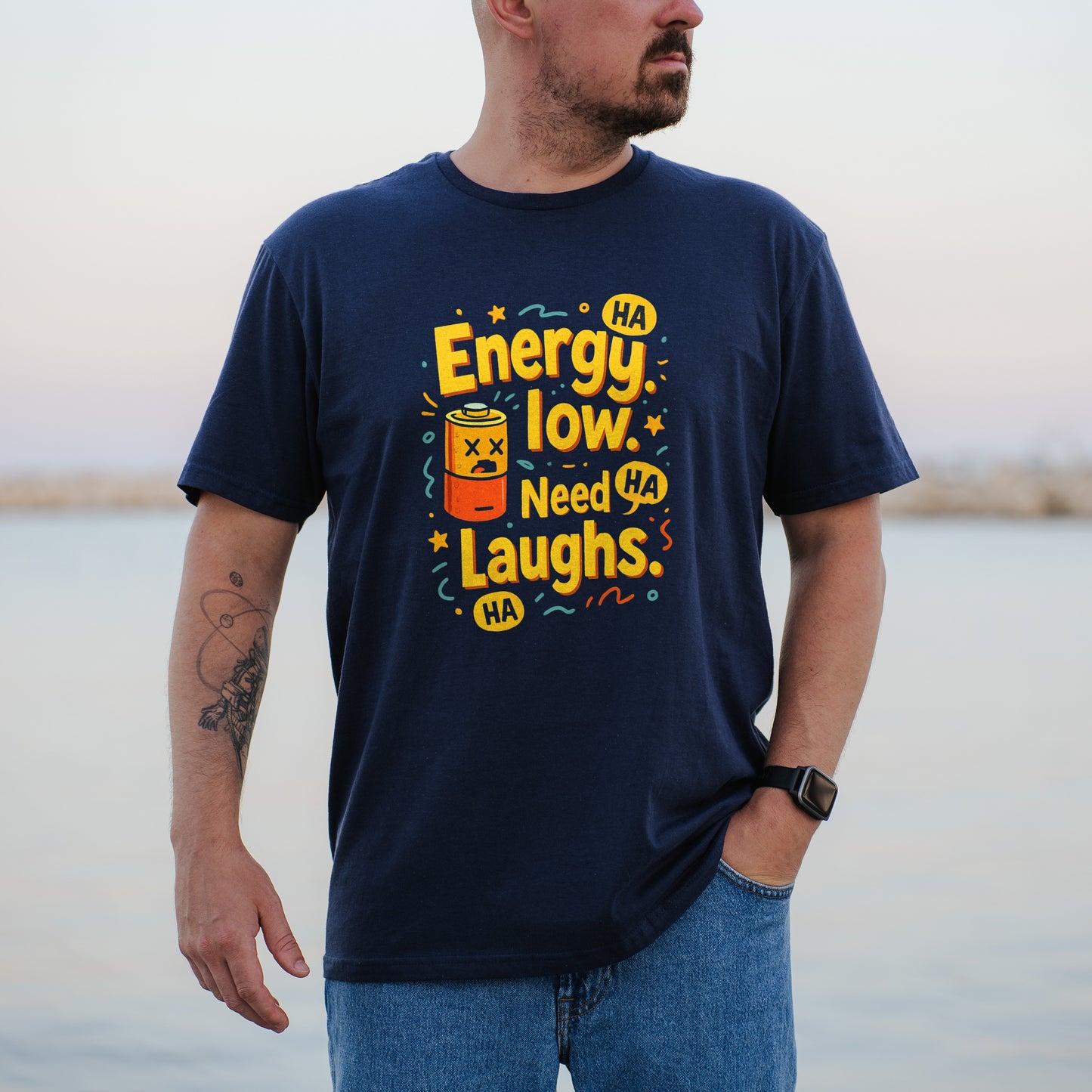 Energy Low Need Laughs HA HA Graphic T-shirt product