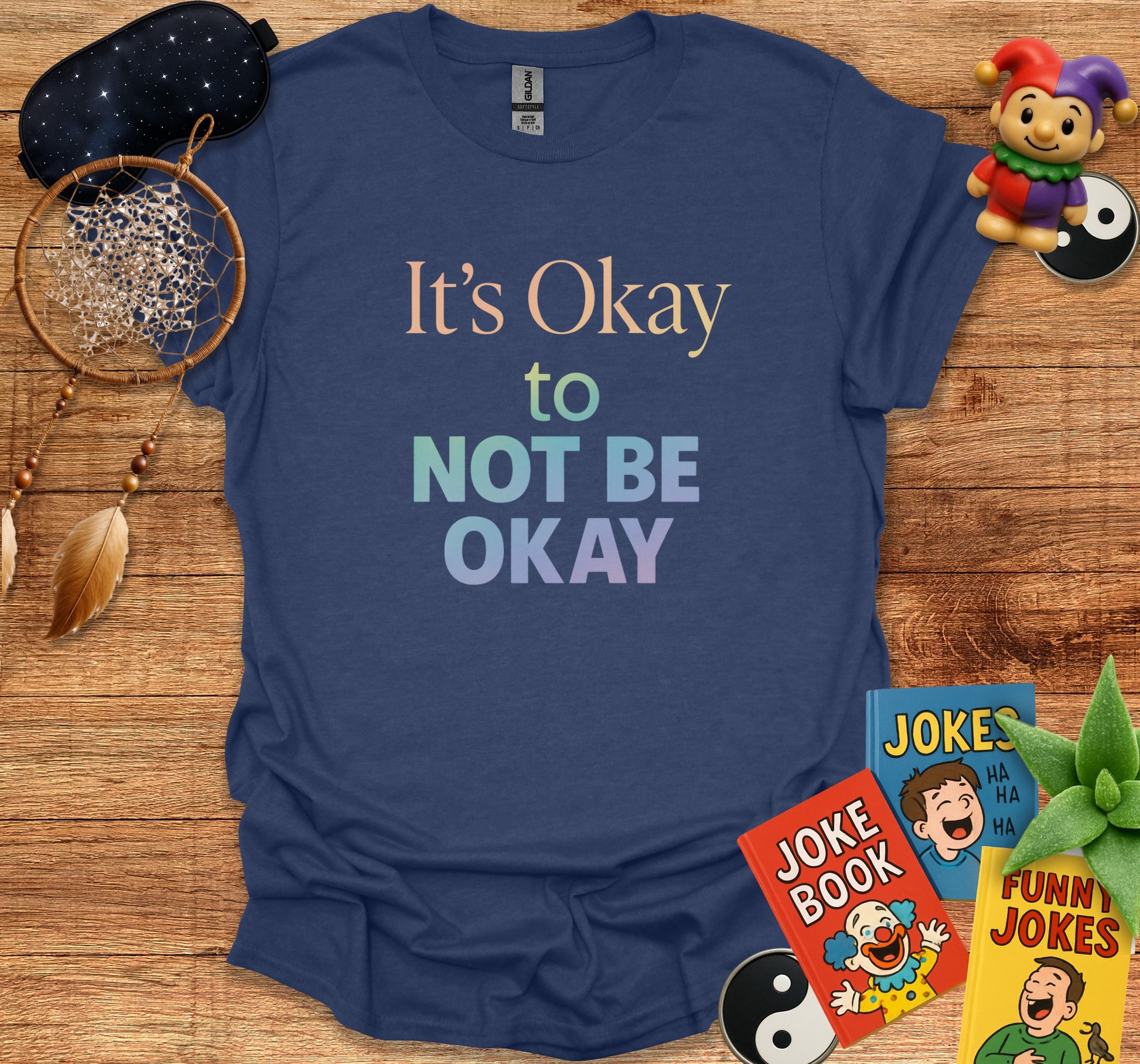 It's Okay to Not Be Okay graphic t-shirt product type