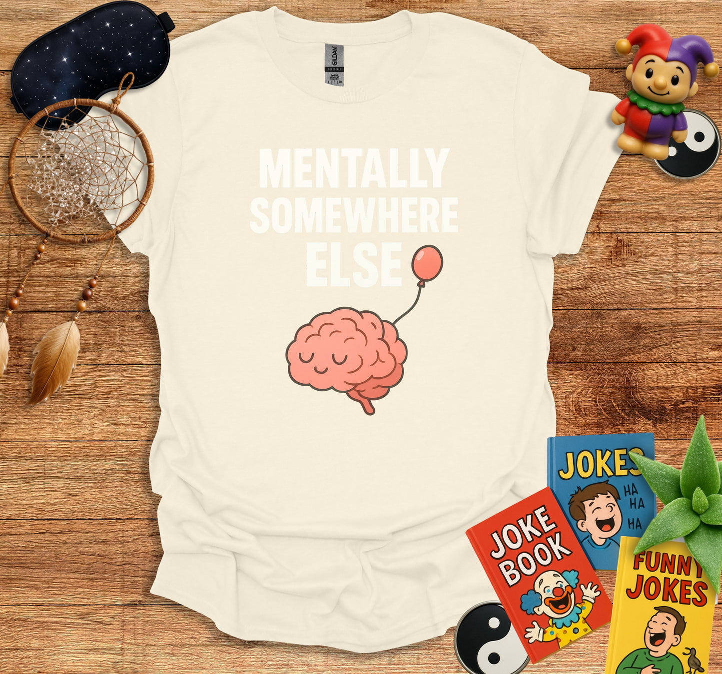 Mentally Somewhere Else Funny Brain Design product