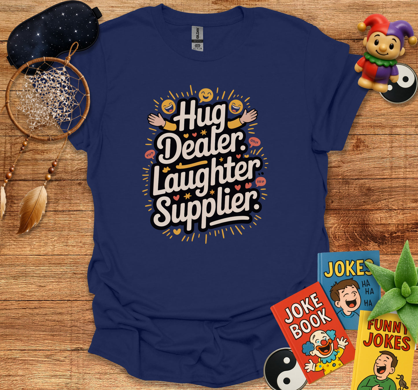 Hug Dealer Laughter Supplier Graphic T-Shirt product