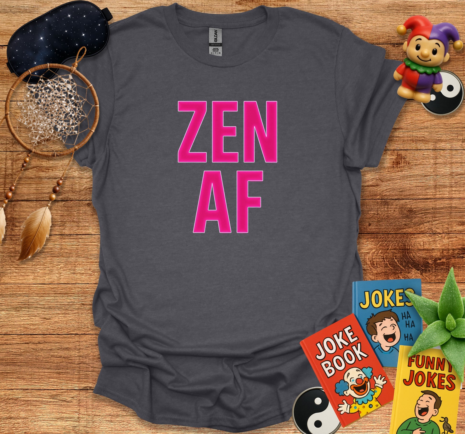 ZEN AF Graphic Humor Tee Shirt Laughter Therapy product type