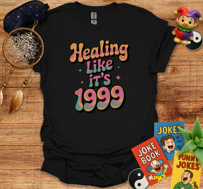 Healing Like It's 1999 Colorful Tshirt product