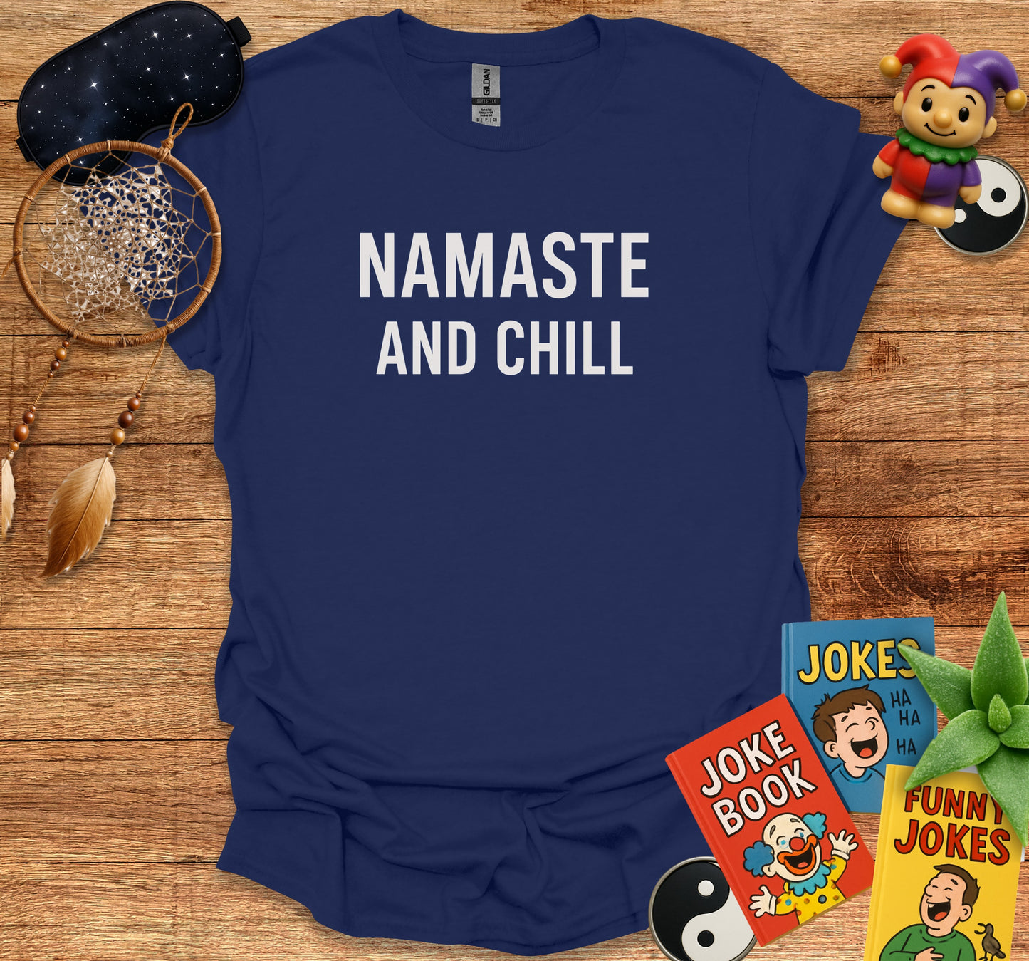 Namaste and Chill Graphic Tee Shirt product type